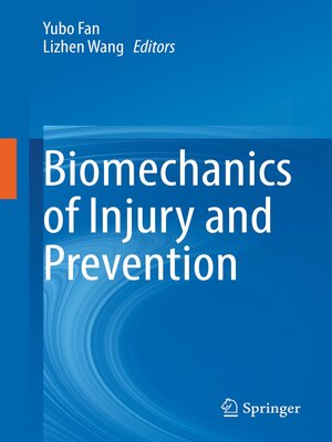 cover image of Biomechanics of Injury and Prevention